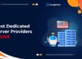 8 Best Dedicated Server USA 2025 November - Reviewed