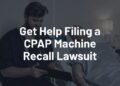 Phillips CPAP Machine Recall