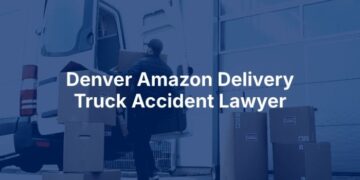 Denver Amazon Delivery Truck Accident Lawyer | Dan Caplis Law